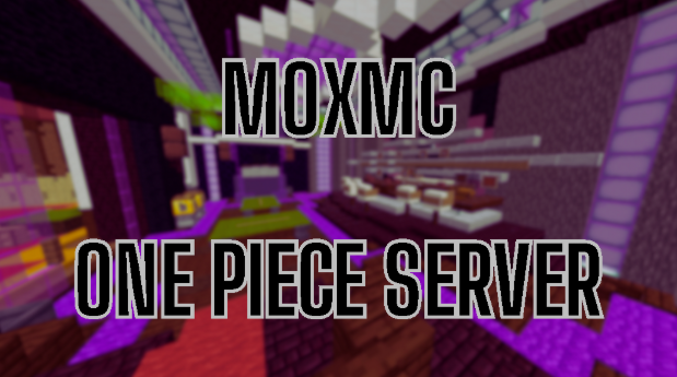 moxmc one peice server