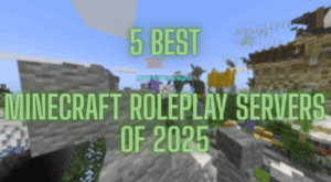 5 best minecraft roleplay servers