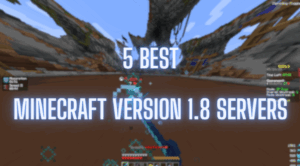 Best Minecraft 1.8 PvP Servers