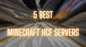 Best Minecraft HCF Servers